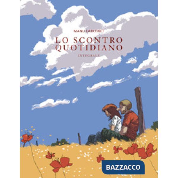 Scontro quotidiano. Ediz. integrale (Lo)