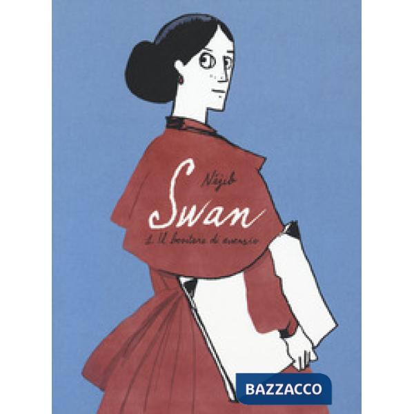 Swan. Vol. 1: Il bevitore di assenzio
