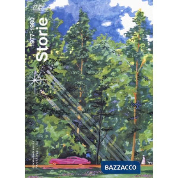 Storie. Vol. 1: 1977-1980