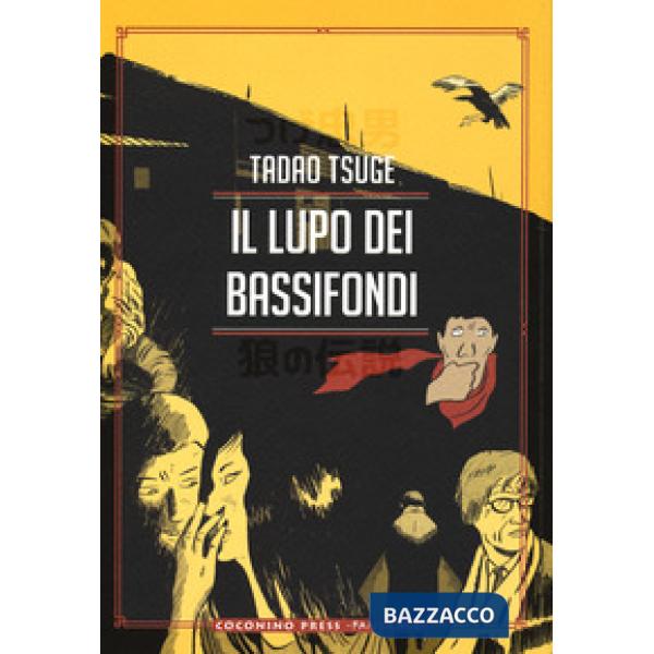 Lupo dei bassifondi (Il)