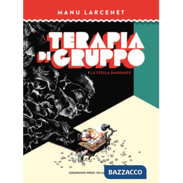Terapia di gruppo. Vol. 1: La stella danzante