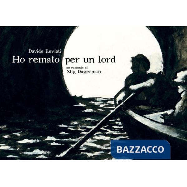 Ho remato per un Lord. Un racconto di Stig Dagerman