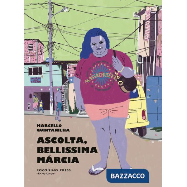 Ascolta, bellissima Márcia