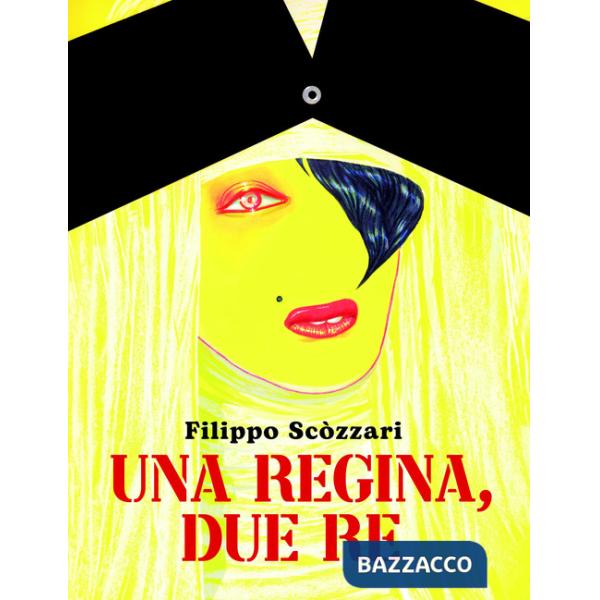 Regina, due re (Una)