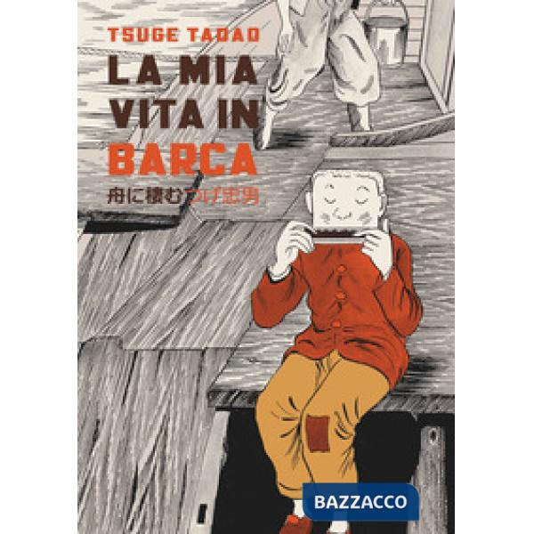 Mia vita in barca. Ediz. integrale (La)