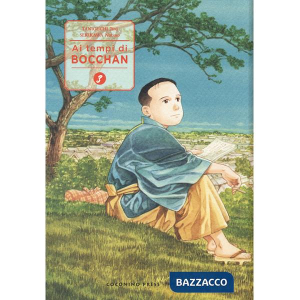 Ai tempi di Bocchan. Vol. 3