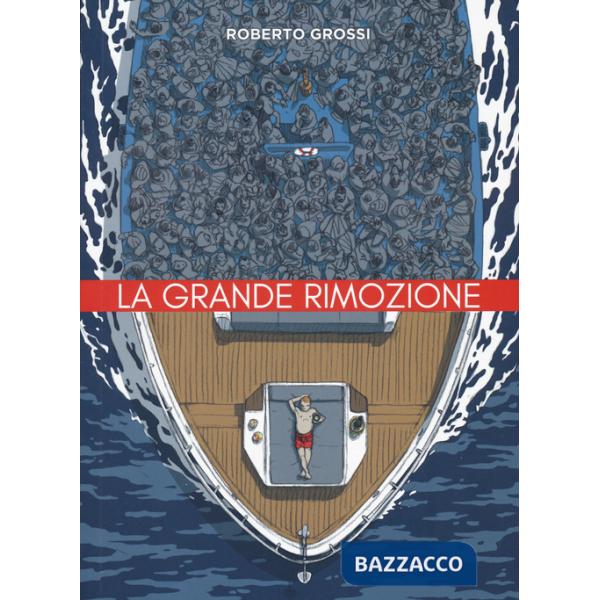 Grande rimozione (La)