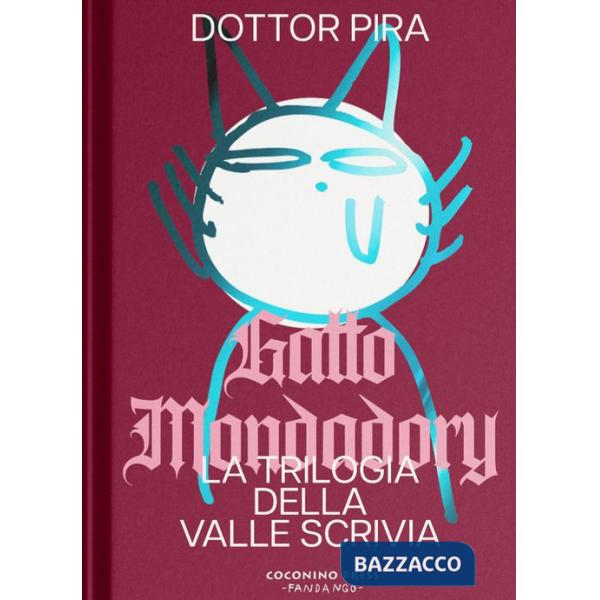 Gatto Mondadory. Trilogia della valle Scrivia. Ediz. integrale