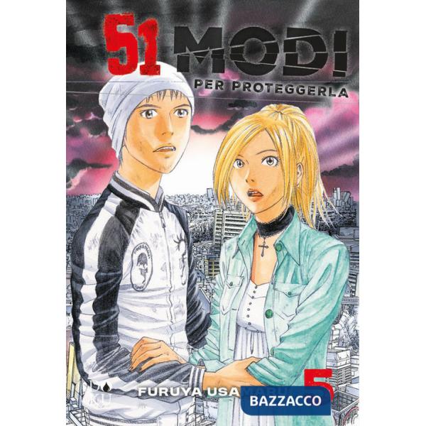 51 modi per proteggerla. Vol. 5