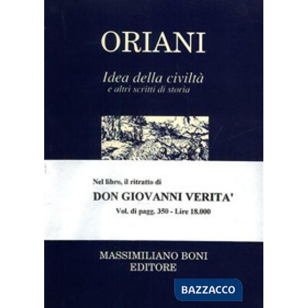 Idea della civiltà ed altri scritti di storia