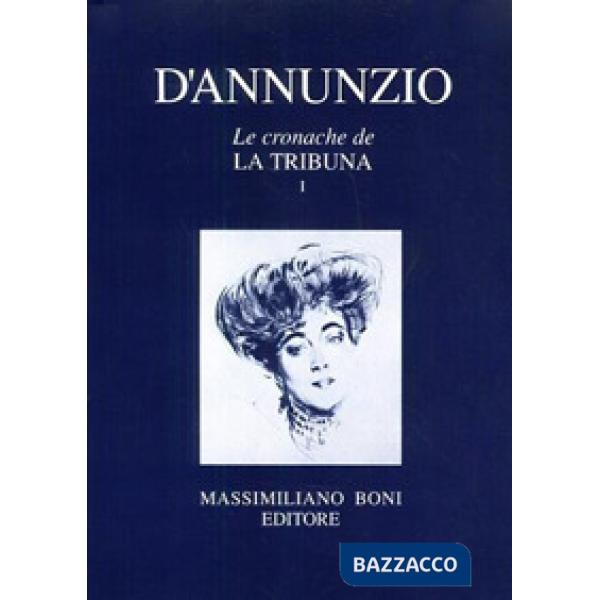 Cronache de «La Tribuna» (Le)