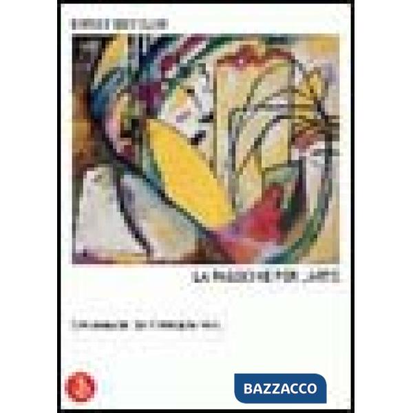 Ernst Beyeler. La passione per l'arte. Conversazioni con Christophe Mory. Ediz. 