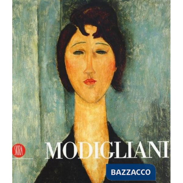 Modigliani. Ediz. illustrata