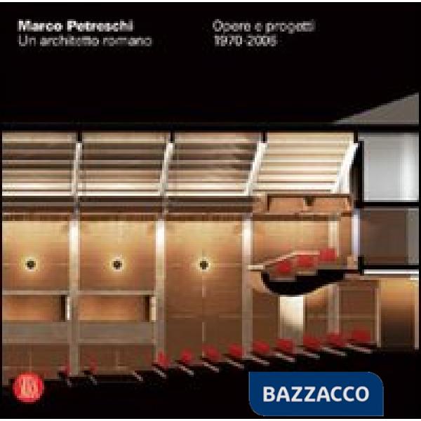 Petreschi. Un architetto romano. Opere e progetti 1970-2006. Ediz. italiana e inglese