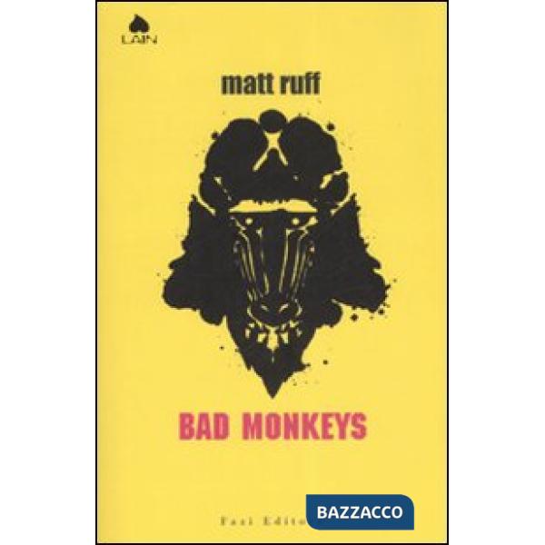Bad Monkeys