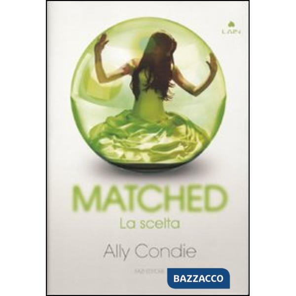 Matched. La scelta
