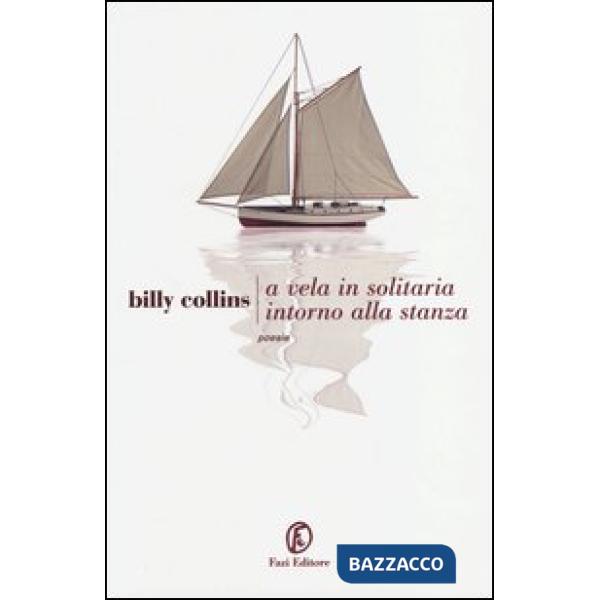 A vela, in solitaria intorno alla stanza. Testo originale a fronte