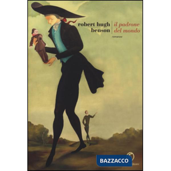 Padrone del mondo (Il)