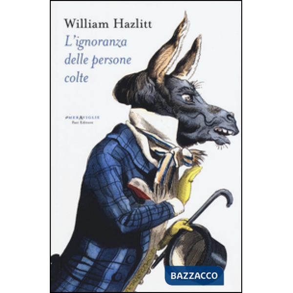 Ignoranza delle persone colte (L')