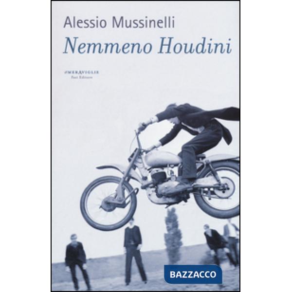 Nemmeno Houdini