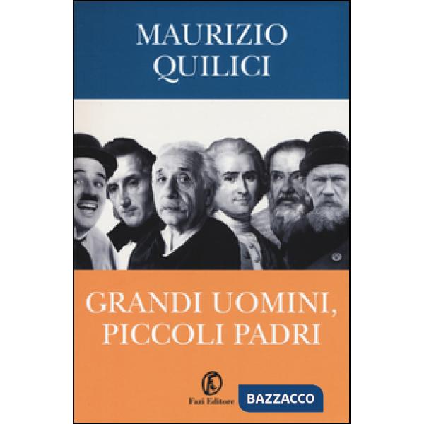 Grandi uomini, piccoli padri