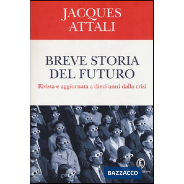 Breve storia del futuro