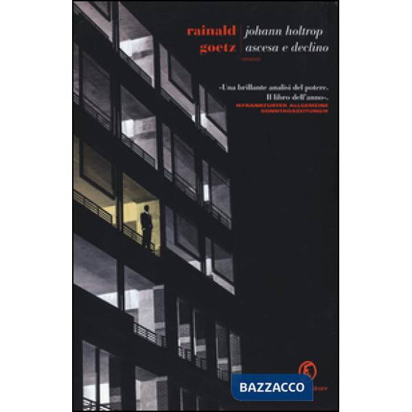 Johann Holtrop. Ascesa e declino