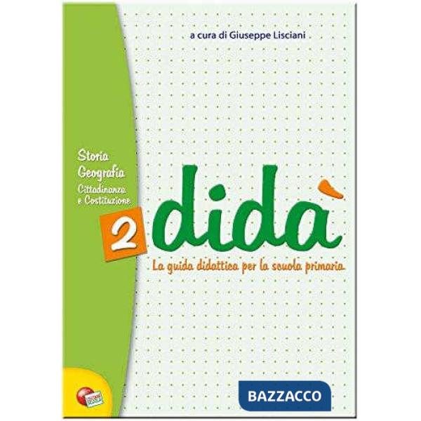 DIDA' STORIA GEOGRAFIA 2 (GUIDA DIDAT)