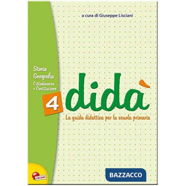 DIDA' STORIA GEOGRAFIA 4 - GUIDA