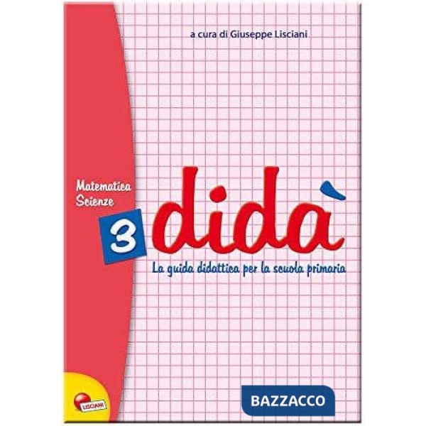 DIDA' MATEMATICA SCIENZE 3 - GUIDA