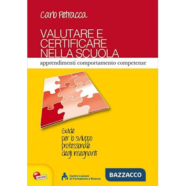 VALUTARE E CERTIFICARE NELLA SCUOLA