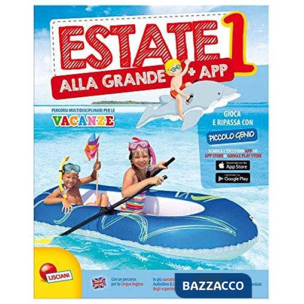 ESTATE ALLA GRANDE 1