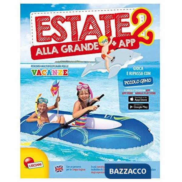 ESTATE ALLA GRANDE 2