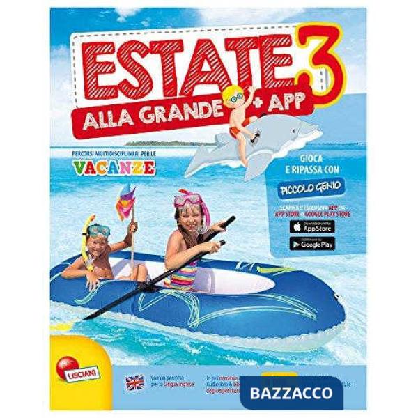 ESTATE ALLA GRANDE 3