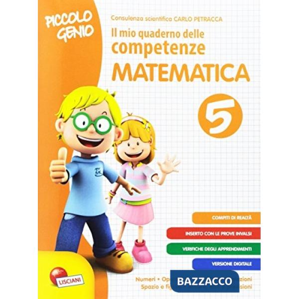 PICCOLO GENIO QUADERNO COMPETENZE MATEMATICA 5
