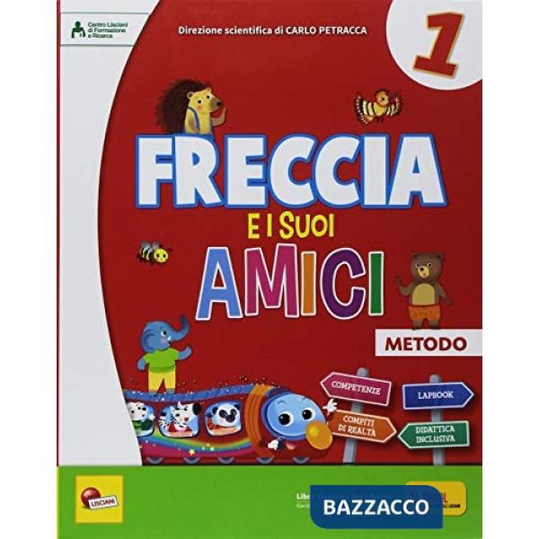 FRECCIA E I SUOI AMICI 1