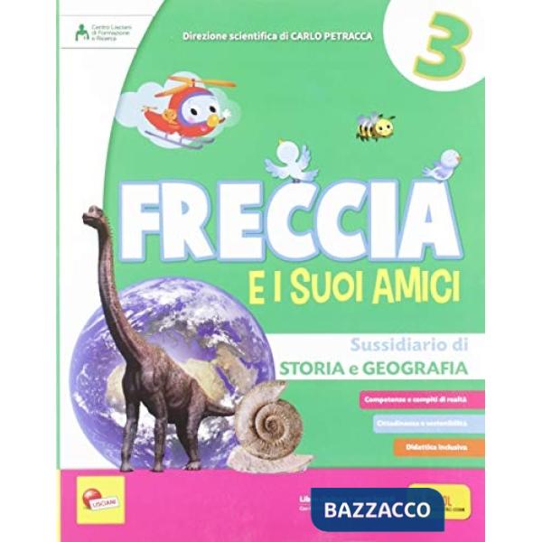 FRECCIA E I SUOI AMICI 3