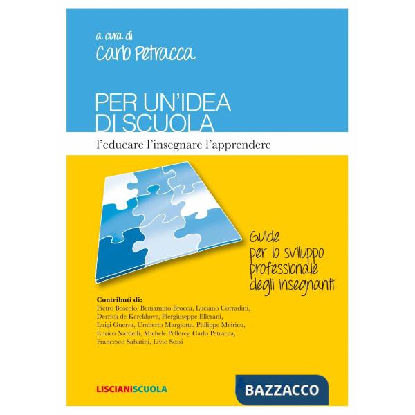 PER UN'IDEA DI SCUOLA