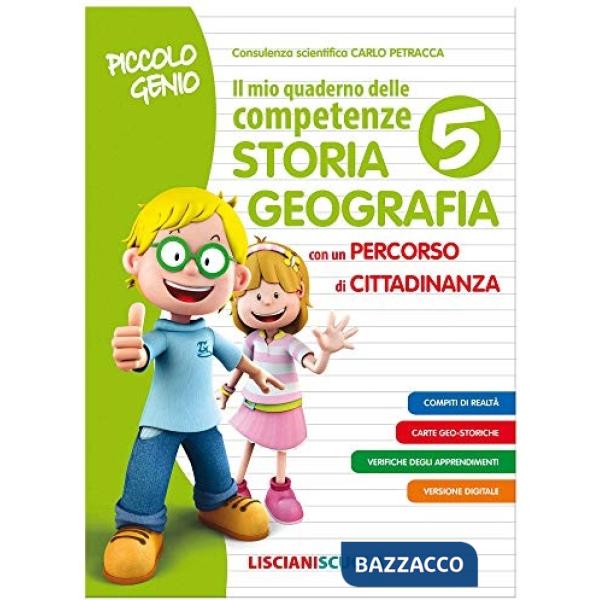 PICCOLO GENIO QUADERNO COMPETENZE STORIA E GEOGRAFIA 5