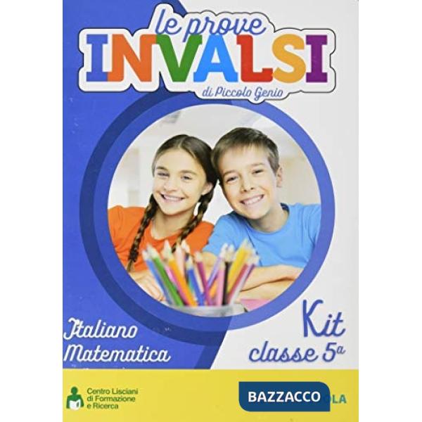 KIT LE PROVE INVALSI DI PICCOLO GENIO CLASSE 5