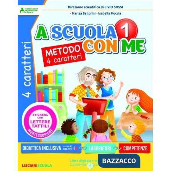 A SCUOLA CON ME 1 QUATTRO CARATTERI