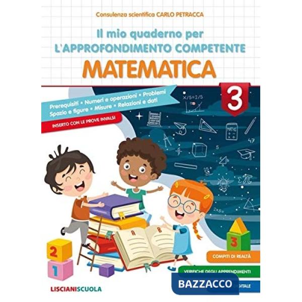 IL MIO QUADERNO PER L'APPROFONDIMENTO MATEMATICA 3