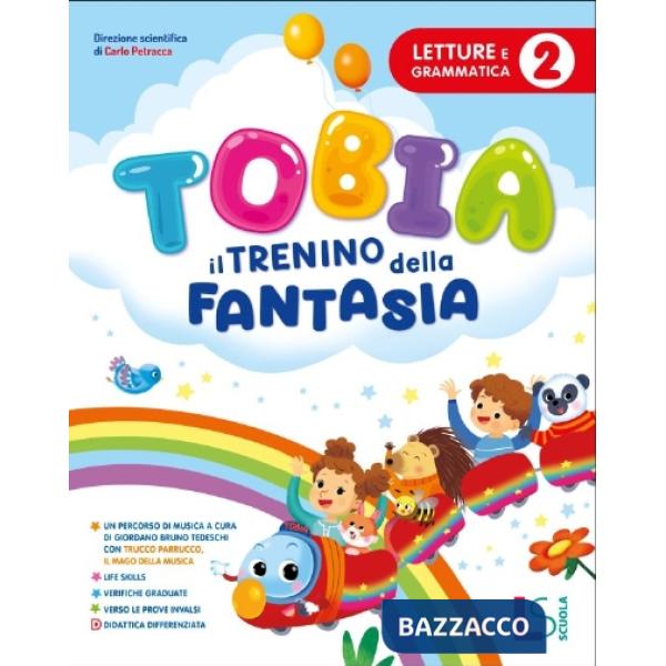 TOBIA IL TRENINO DELLA FANTASIA CL. 2