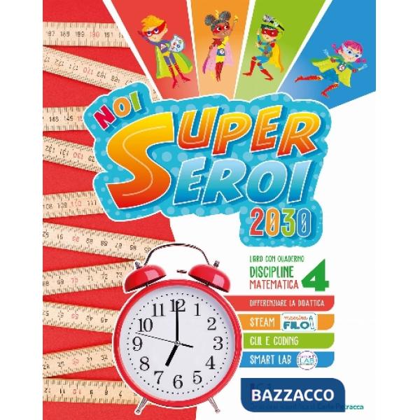 NOI SUPEREROI CL. 4 MAT-SCI