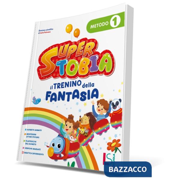 SUPER TOBIA - IL TRENINO DELLA FANTASIA CL. 1