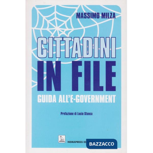 Cittadini in file. Guida all'e-government