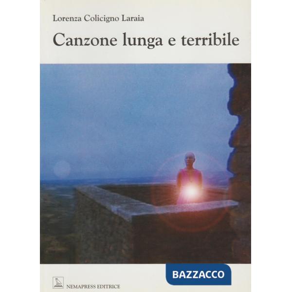 Canzone lunga e terribile
