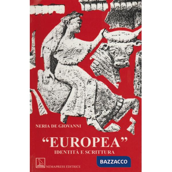 Europea. Identità e scrittura