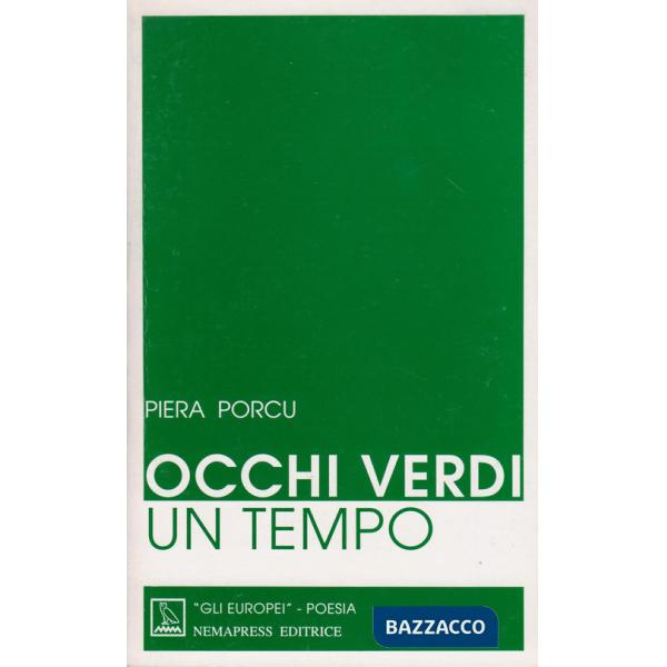 Occhi verdi un tempo