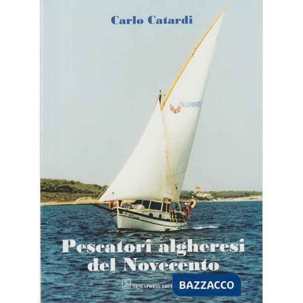 Pescatori algheresi del Novecento